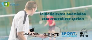 initiatie badminton recreanten recreant recreatieve spelers Badmintonteam Halle badminton De Bres Halle stad Halle